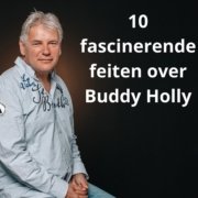 10 fascinerende feiten over Buddy Holly