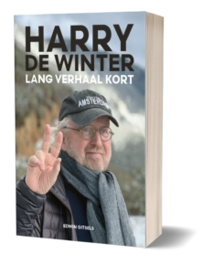 Lang verhaal kort - biografie Harry de Winter